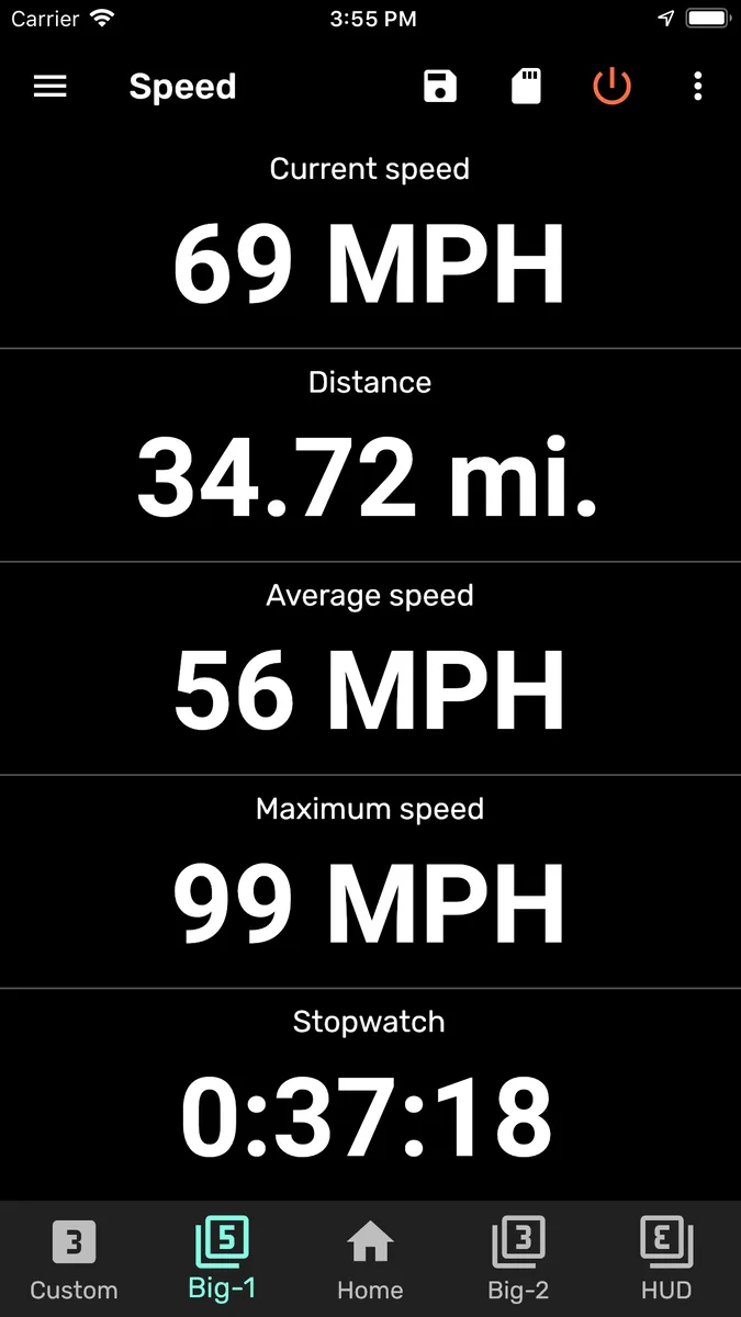 GPS Speedometer, Speed Tracker on an iPhone: stacked rows reading current speed 69 MPH, distance 34.72 mi., average speed 56 MPH, maximum speed 99 MPH and a stopwatch, with Custom, Big-1, Home, Big-2 and HUD tabs along the bottom.